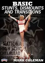Basic Stunts, Dismounts and Transitions