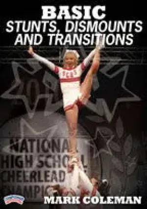 Basic Stunts, Dismounts and Transitions